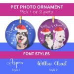 Personalized Christmas pet ornament with dog portrait, name, and font style options for one or multiple pets